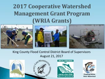 King County Flood Control District Board of Supervisors  August 21, 2017  Puyallup/White River