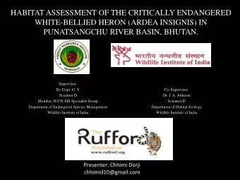 PUNATSANGCHU RIVER BASIN, BHUTAN.  Supervisor:  Dr. Gopi, G. V.  Co-Supervisor:  Scientist D  Dr.