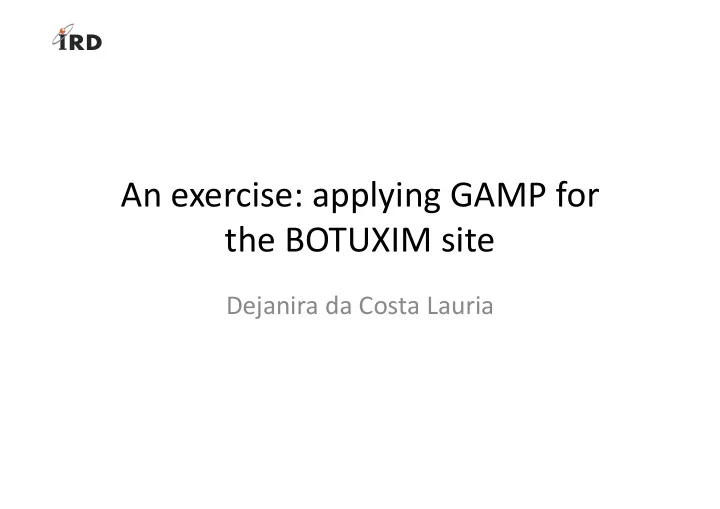 an exercise applying gamp for the botuxim site