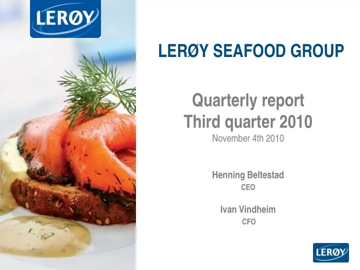 ler y seafood group quarterly report third quarter 2010