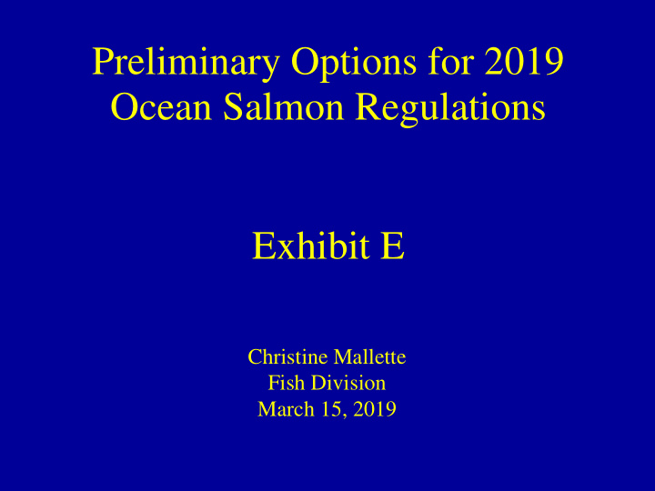 preliminary options for 2019 ocean salmon regulations