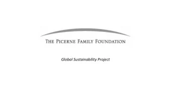 Global Sustainability Project  What Parents Want to Know. 1.What are the objectives of the