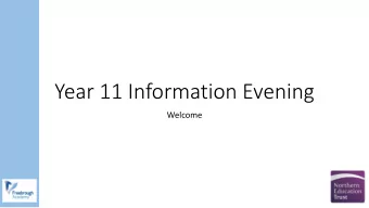 Year 11 Information Evening  Welcome  NET Vision  We constantly focus on standards as we understand