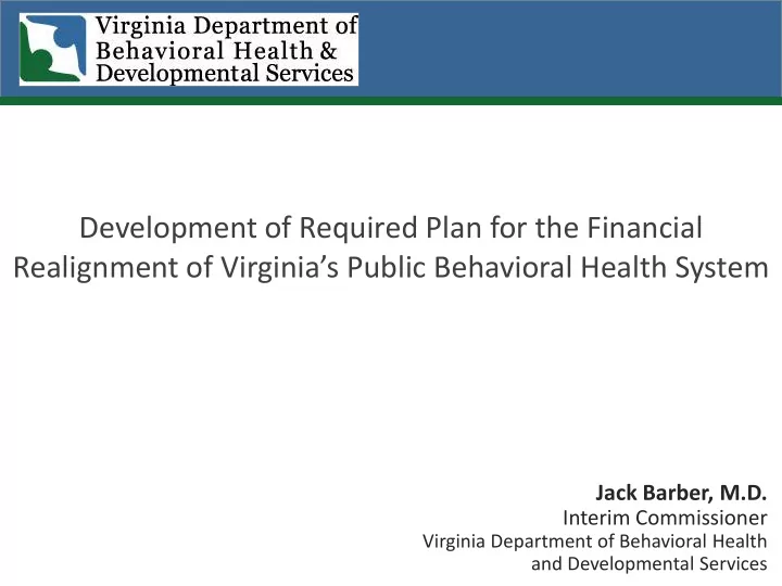 development of required plan for the financial