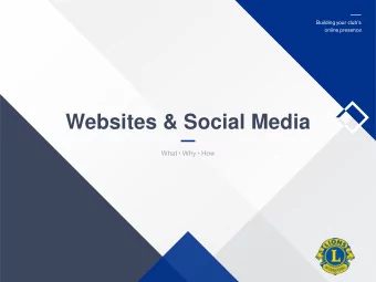 Websites &amp; Social Media Building your clubs  online presence  Agenda 1) Define Websites