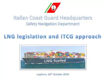 Leghorn, 18 th October 2016  LIQUID FUEL CARACHTERISTICS  SOLAS Convention D irective 2010/36/EC