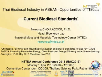 Outline    Comparison of various biodiesel standards    US: ASTM / EU: EN / Japan: JIS