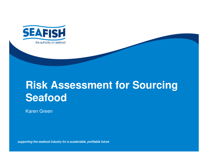 risk assessment for sourcing seafood