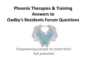 Answers to Oadbys Residents Forum Questions  Empowering people to reach their full potential