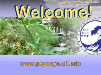 Wel  Welcome  come!  PKY Website:  Parent-Teacher  www.pkyonge.ufl.edu  Conferences:    Links to