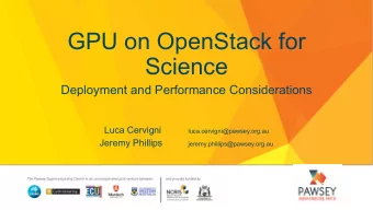 GPU on OpenStack for  Science  Deployment and Performance Considerations  Luca Cervigni