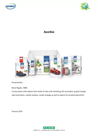 Asorbio Presented by: Borut egula ,  MBA  In association with experts from fields of sales and