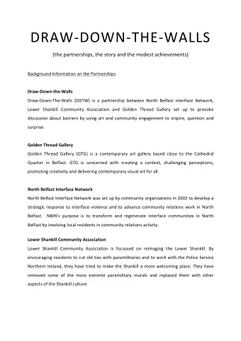 DRAW-DOWN-THE-WALLS    (the  partnerships,  the  story  and  the