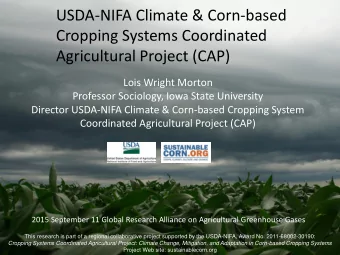 USDA-NIFA Climate &amp; Corn-based  Cropping Systems Coordinated  Agricultural Project (CAP)  Lois