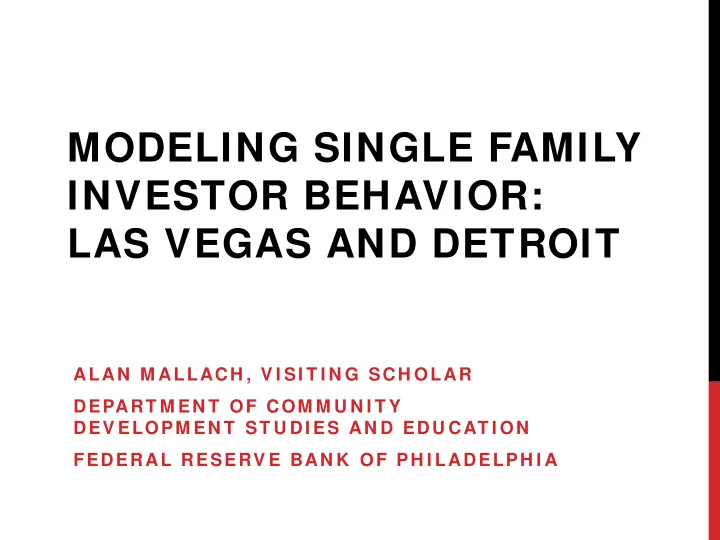 modeling single family investor behavior las vegas and