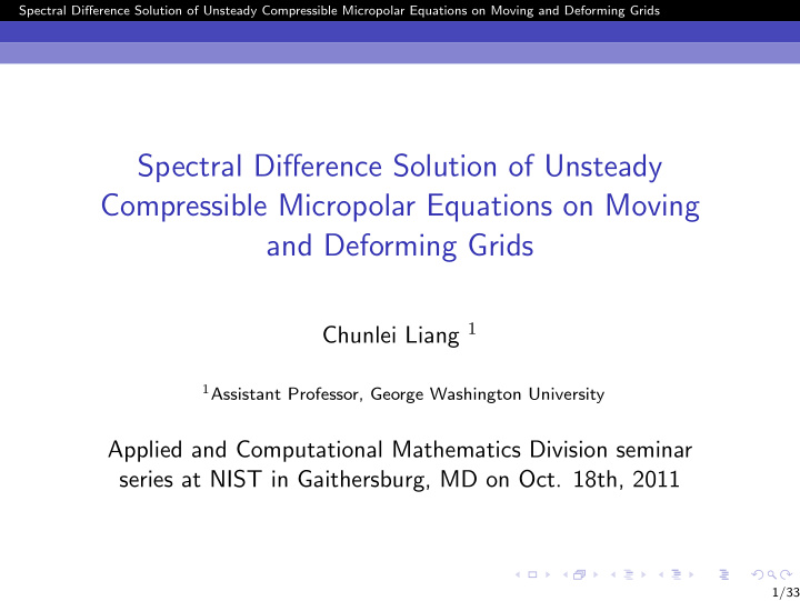 spectral difference solution of unsteady compressible