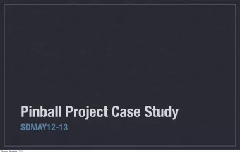 Pinball Project Case Study  SDMAY12-13  Thursday, November 17, 11  Dr. Who