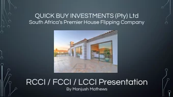 RCCI / FCCI / LCCI Presentation  By Manjush Mathews  About Us  Leon Marincowitz &amp; Manjush