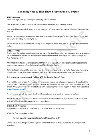 Speaking Note to Slide Show Presentation 7/8 th July  Slide 1. Opening  Good Evening/Morning.