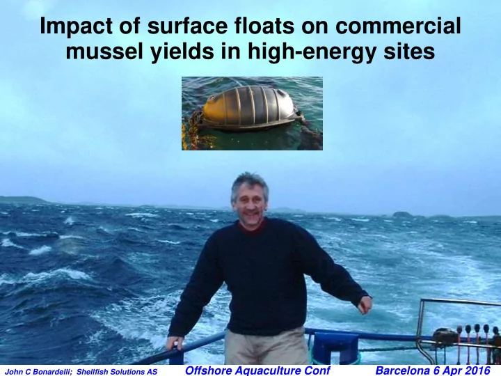 impact of surface floats on commercial
