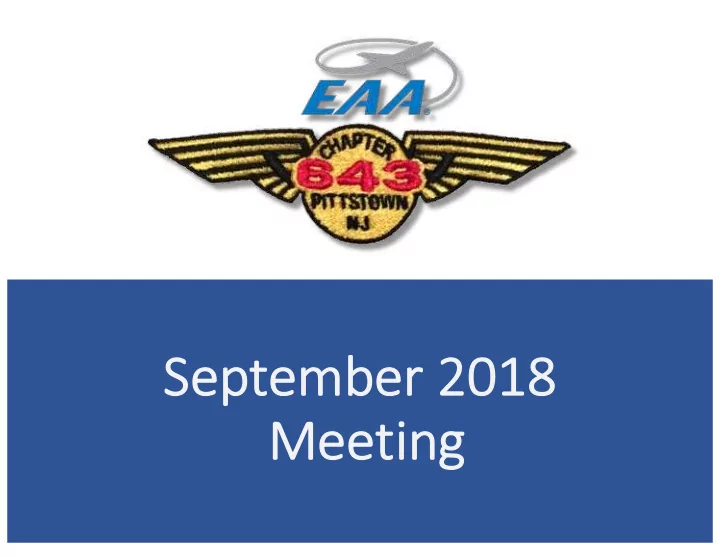 se september r 2018 2018 me meeting eaa chapter 643