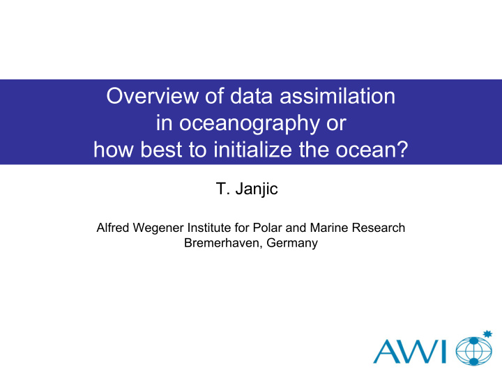 overview of data assimilation in oceanography or how best