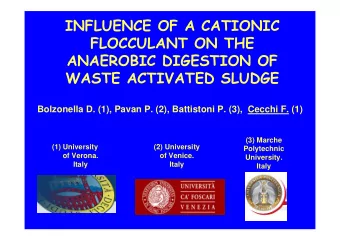 INFLUENCE OF A CATIONIC  FLOCCULANT ON THE  ANAEROBIC DIGESTION OF  WASTE ACTIVATED SLUDGE