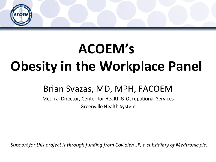 acoem s obesity in the workplace panel