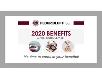 Open Enrollment Process  Open Enrollment will run from November 7 th  November 15 , 2019. This