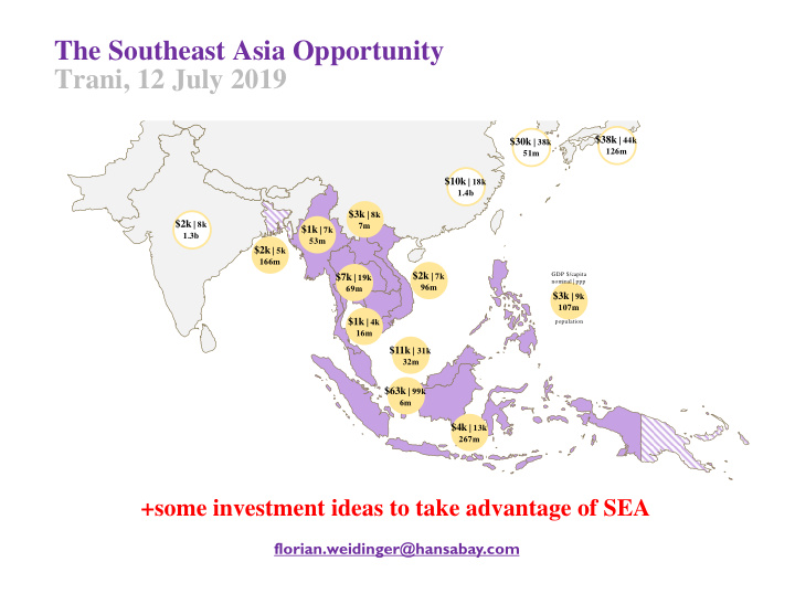 the southeast asia opportunity trani 12 july 2019