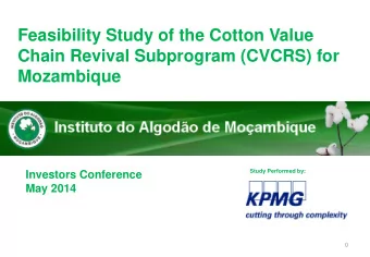 Mozambique  Study Performed by:  Investors Conference  May 2014  0  Contents  1.  General