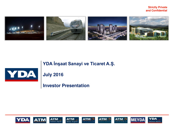 july 2016 investor presentation agenda yda at a glance 2