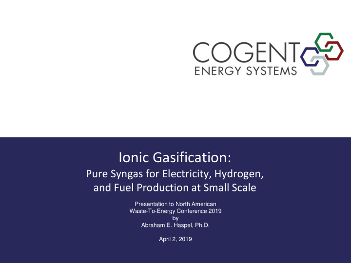 ionic gasification