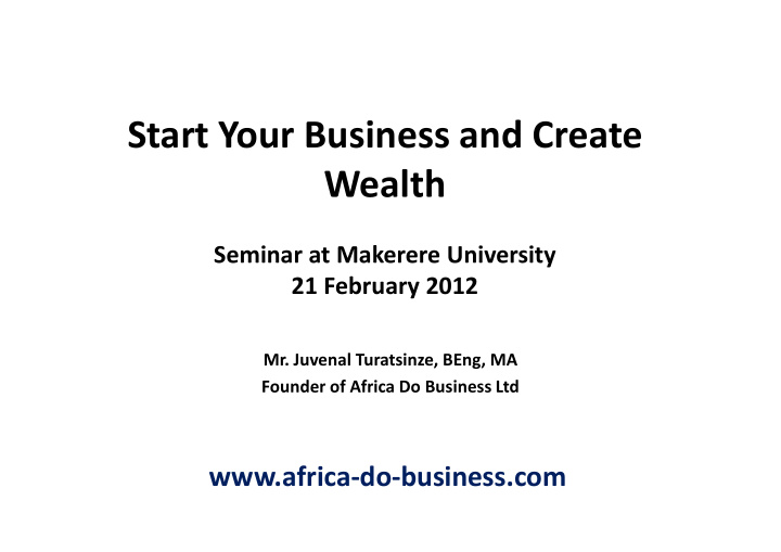 start your business and create wealth