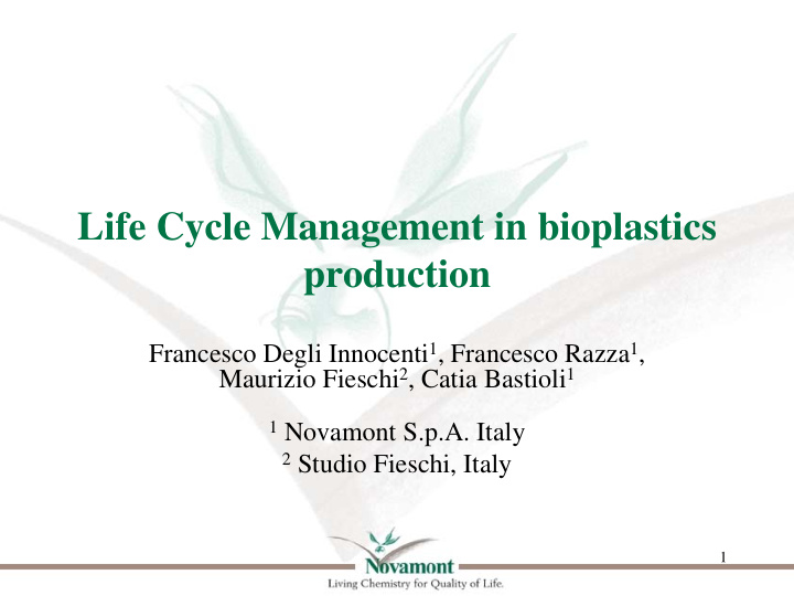 life cycle management in bioplastics production