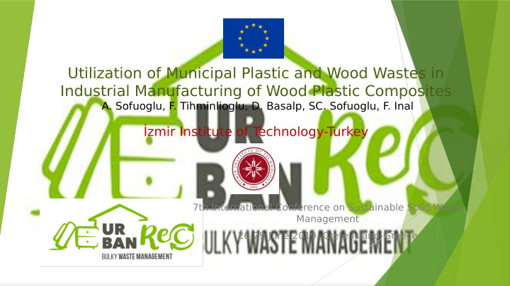 utilization of municipal plastic and wood wastes in