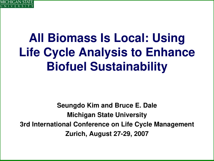all biomass is local using life cycle analysis to enhance