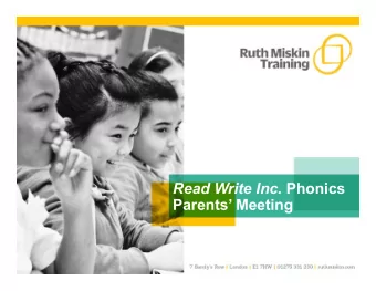 Read Write Inc. Phonics  Parents Meeting  Teach a child to read  and keep that child reading