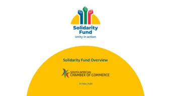 Solidarity Fund Overview  15 May 2020  Internal  Agenda  Purpose and mandate  Focus areas
