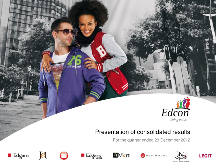 presentation of consolidated results