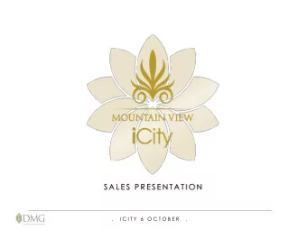 S A L E S  P R E S E N T A T I O N  .   I C I T Y  6  O C T O B E R   .  A.  LOCATION ANALYSIS  B.