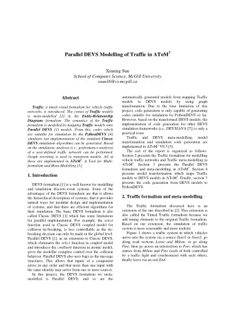 Parallel DEVS Modelling of Traffic in AToM 3  Ximeng Sun  School of Computer Science, McGill