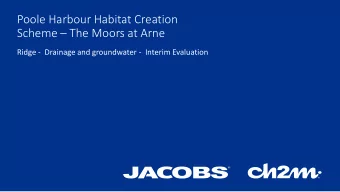 Poole Harbour Habitat Creation Scheme  The Moors at Arne  Ridge - Drainage and groundwater -