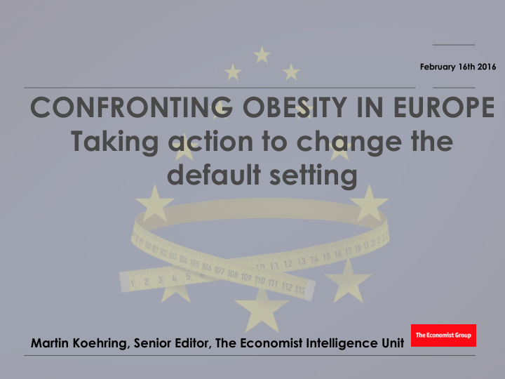 confronting obesity in europe