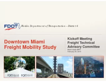 Downtown Miami  Freight Technical  Freight Mobility Study  Advisory Committee  Miami-Dade MPO