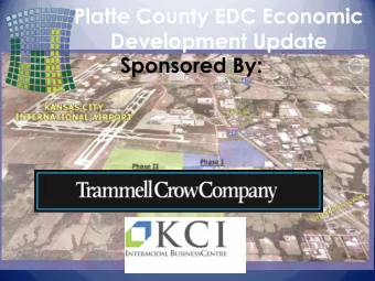 Development Update  Sponsored By:  Aaron Schmidt  New Single Family Housing  Update  Hunt Midwest