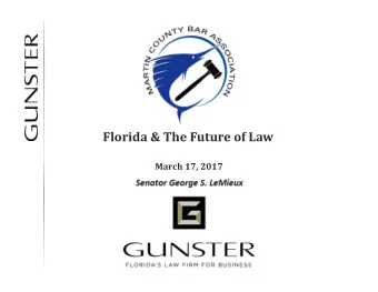 Florida &amp; The Future of Law  March 17, 2017  The Evolution of Legal Service  Bespoke