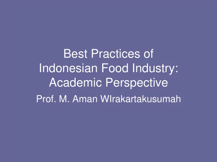 best practices of indonesian food industry academic