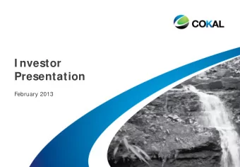 I nvestor  Presentation  February 2013  DISCLAIMER  This presentation has been prepared by the