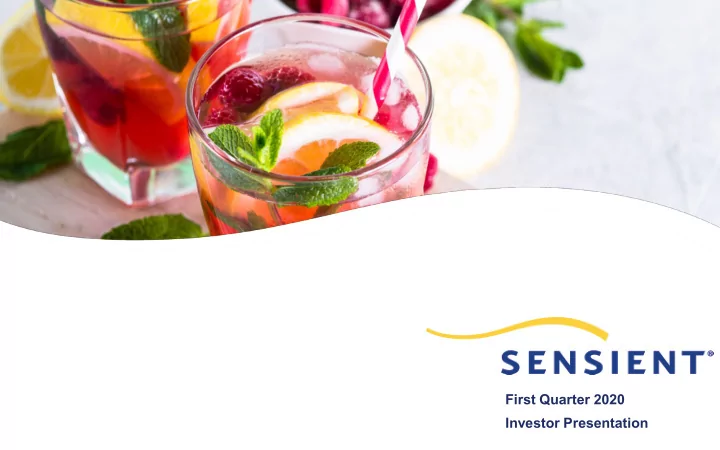 first quarter 2020 investor presentation forward looking